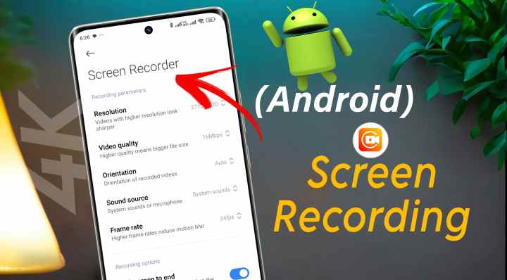 Best Screen Recorder for Android Phone